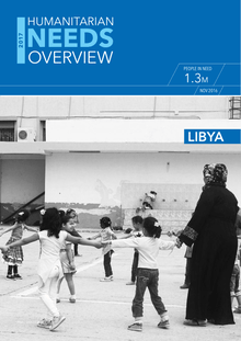 Preview of 2017 Libya Humanitarian Needs Overview (November 2016).pdf