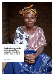 Preview of OCHA Discussion Paper -- Gendered drivers, risks and impacts of food insecurity in the Sahel and the Horn of Africa.pdf