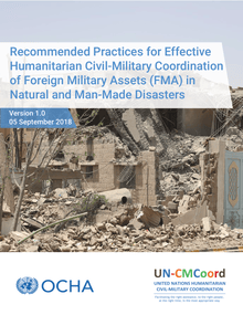 Preview of Recommended Practices for Effective Humanitarian Civil-Military Coordination of FMA in Natural and Man-Made Disasters Version 1.0.pdf